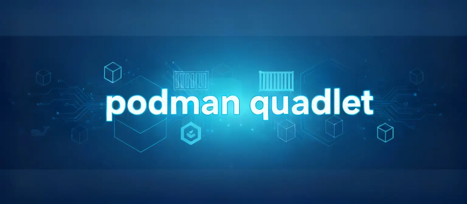 Featured image for Podman Quadlet: A Simpler Way to Run Containers with systemd